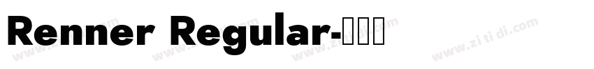 Renner Regular字体转换
